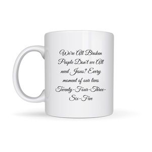 We All need Jesus Coffee Tea Cocoa Mug